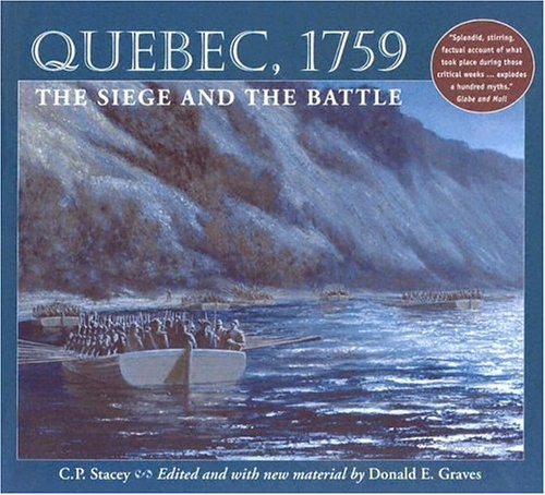 Quebec, 1759: The Siege and the Battle