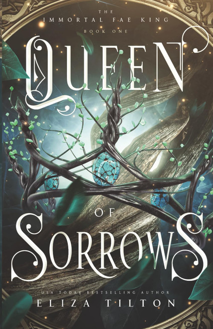 Queen of Sorrows (The Immortal Fae King)
