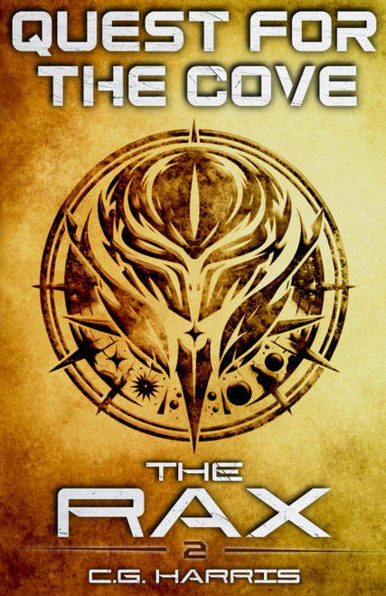 Quest for the Cove (The Rax)