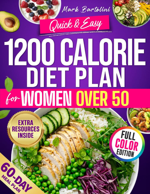 Quick & Easy 1200 Calorie Diet Plan for Women Over 50