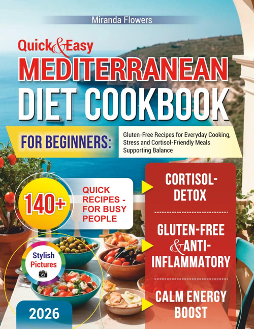Quick & Easy Mediterranean Diet Cookbook for Beginners
