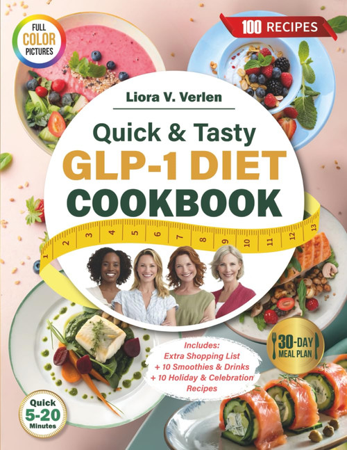 Quick & Tasty GLP-1 Diet Cookbook