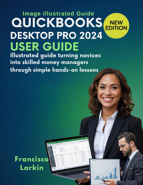 Quick-Books Desktop Pro 2024 User Guide