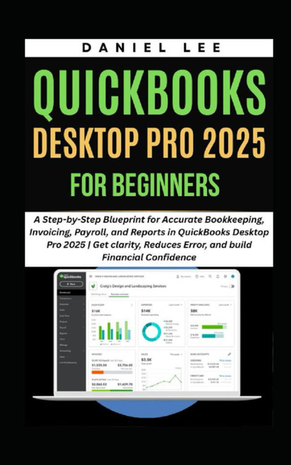 QUICKBOOKS DESKTOP PRO 2025 FOR BEGINNERS