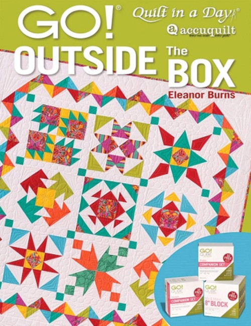 Quilt in a Day Accuquilt GO! Outside the Box by Eleanor Burns