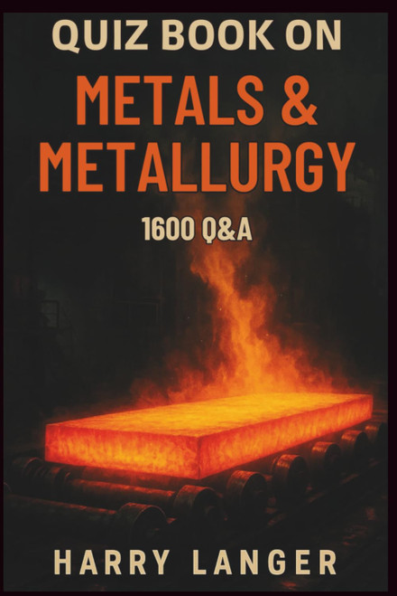 Quiz Book on Metals & Metallurgy