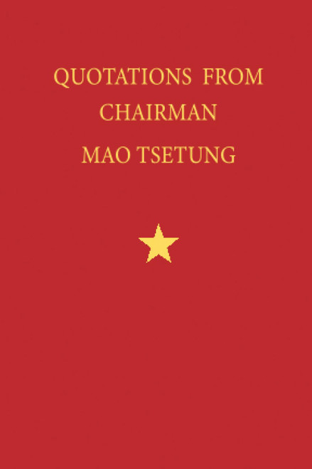 Quotations From Chairman Mao Tse-Tung