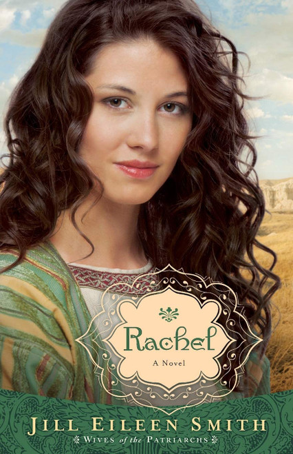 Rachel: (A Biblical Retelling of Jacob's Wife)