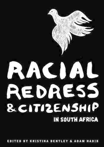 Racial Redress & Citizenship in South Africa