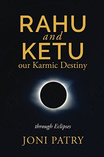 Rahu and Ketu: Our Karmic Destiny Revealed Through Eclipses