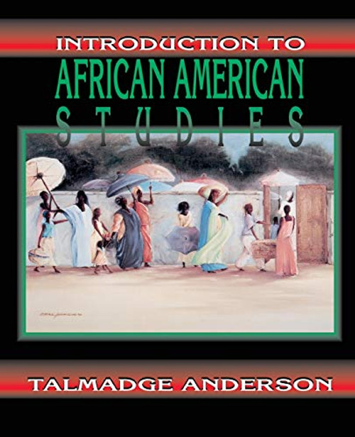Introduction to African American Studies  by James Steward