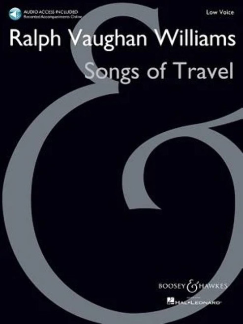 Ralph Vaughan Williams: Songs of Travel for Low Voice