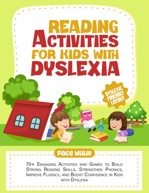 Reading Activities for Kids with Dyslexia