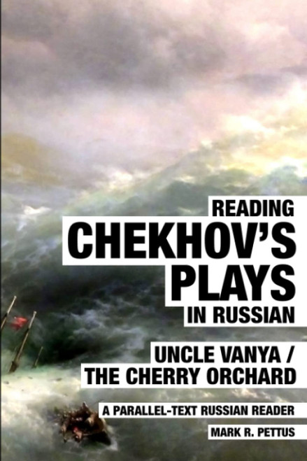 Reading Chekhov's Plays in Russian