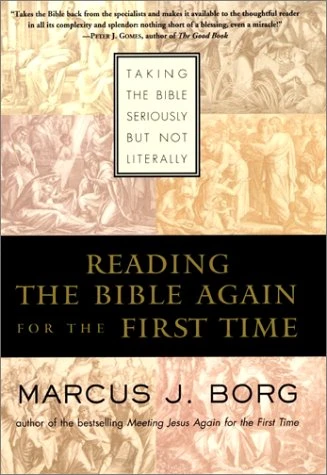 Reading the Bible Again For the First Time