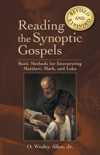 Reading the Synoptic Gospels: Basic Methods for Interpreting Matthew
