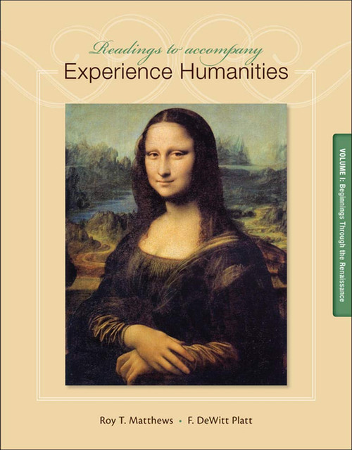 Readings to Accompany Experience Humanities Volume 1
