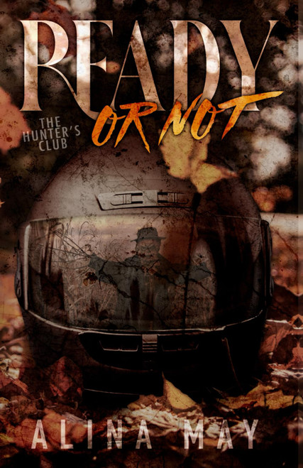 Ready Or Not (The Hunter's Club)