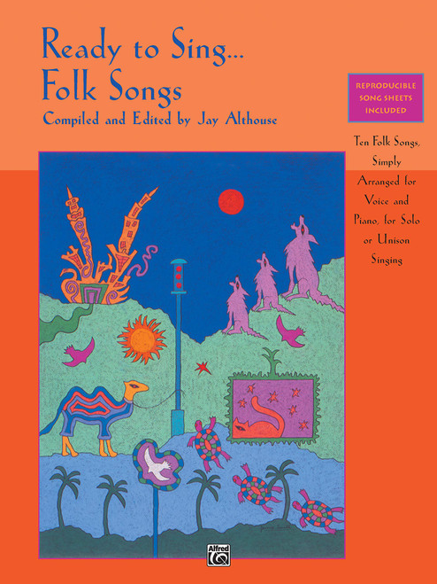 Ready to Sing . . . Folk Songs: Ten Folk Songs