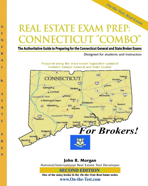 Real Estate Exam Prep: Connecticut Broker "Combo"-2nd edition: The