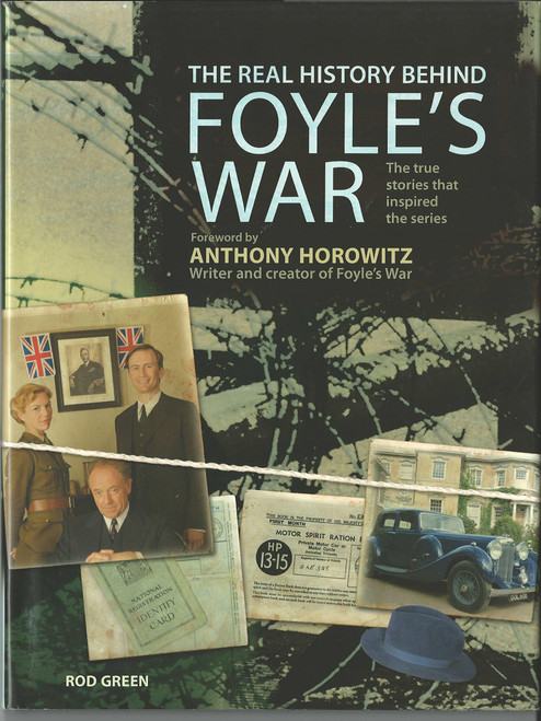 Real History Behind Foyle's War: The True Stories That Inspired the Series