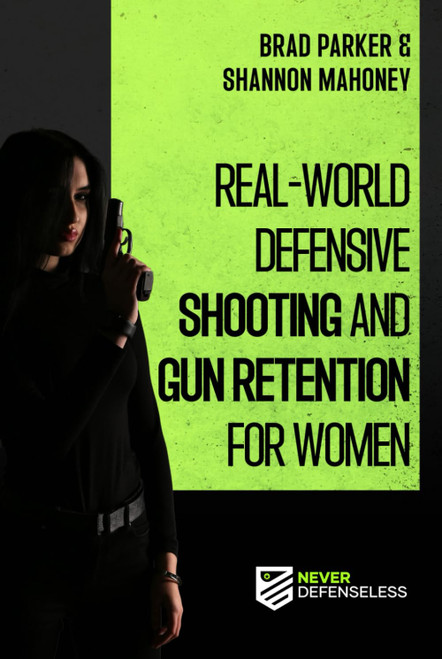 Real-World Defensive Shooting and Gun Retention for Women