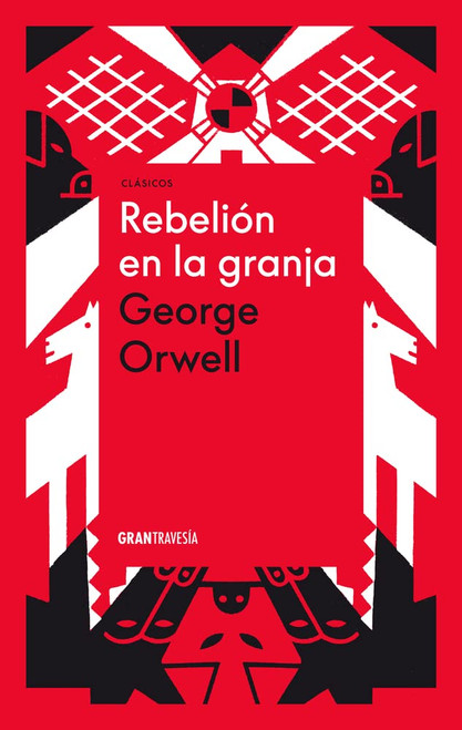 Rebelión en la granja (Spanish Edition)