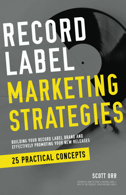 Record Label Marketing Strategies