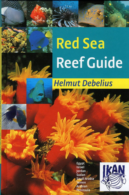 Red Sea Reef Guide Revised Edition 2011