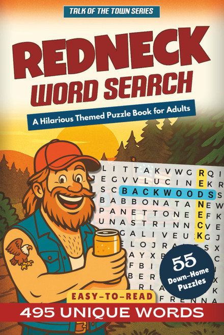 Redneck Word Search: A Hilarious Themed Puzzle Book for Adults: Funny