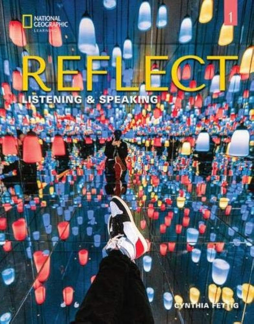 Reflect Listening & Speaking 1: Student's Book