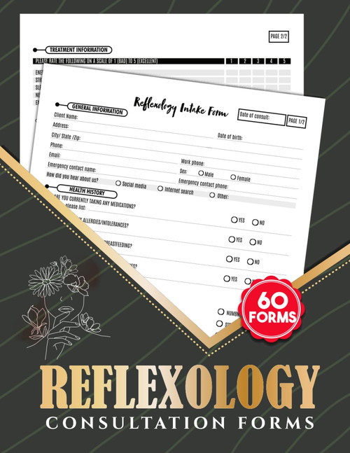 Reflexology Consultation Forms: Zone Therapy Client Intake & Consent