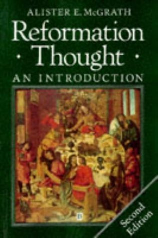Reformation Thought: An Introduction