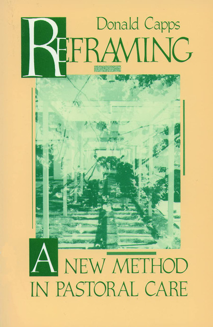Reframing: A New Method in Pastoral Care