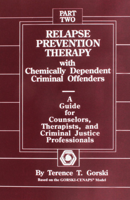 Relapse Prevention Therapy With Chemically Dependent Criminal Offenders