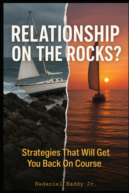 Relationship On The Rocks?: Strategies To Help You Get Back On Course