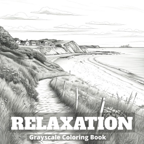 Relaxation: Grayscale Coloring Book