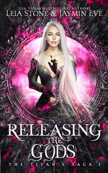 Releasing The Gods (The Titan's Saga)
