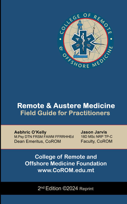 Remote and Austere Medicine: Field Guide for Practitioners