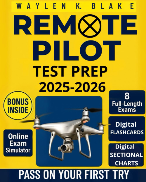 Remote Pilot Test Prep: The Straight-to-the-Point Study Guide to Ace the