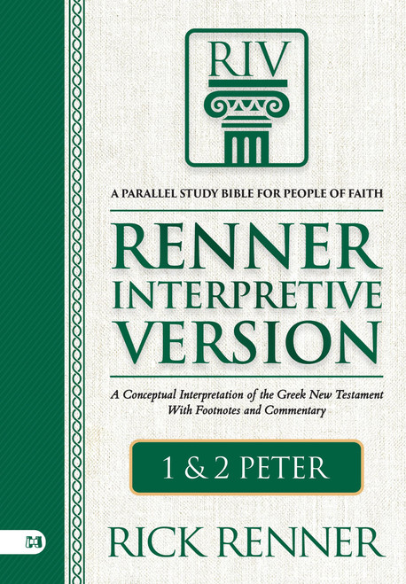 Renner Interpretive Version 1 and 2 Peter