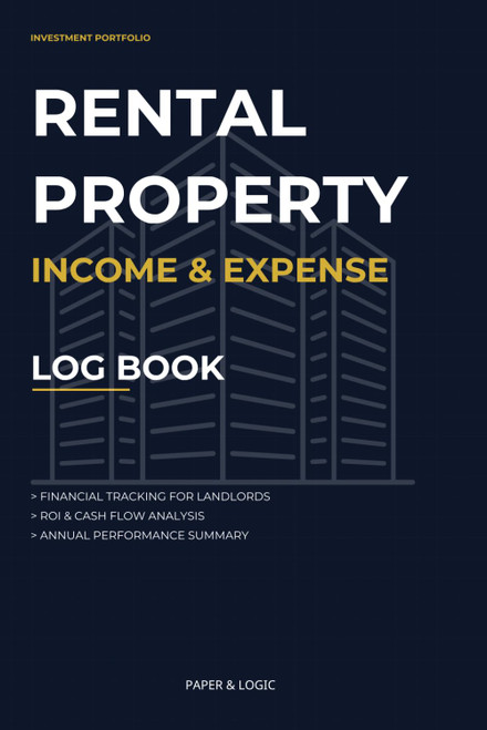 Rental Property Income and Expense Log Book