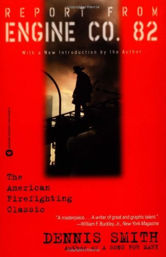 Report From Engine Company 82 by Dennis Smith (14-Oct-1999)