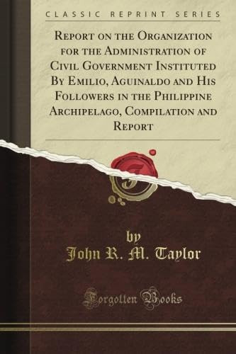 Report on the Organization for the Administration of Civil Government