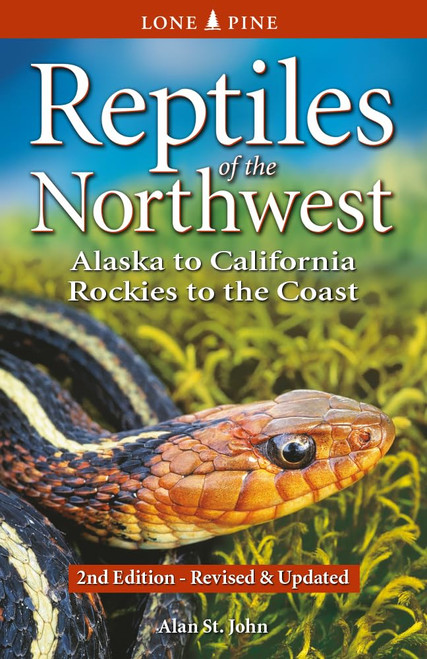 Reptiles of the Northwest: British Columbia to California