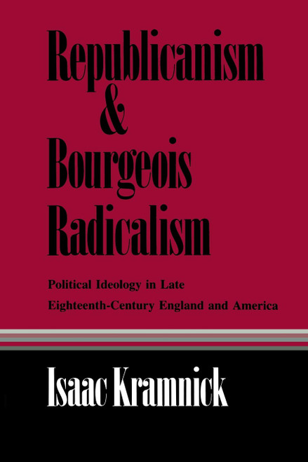 Republicanism and Bourgeois Radicalism