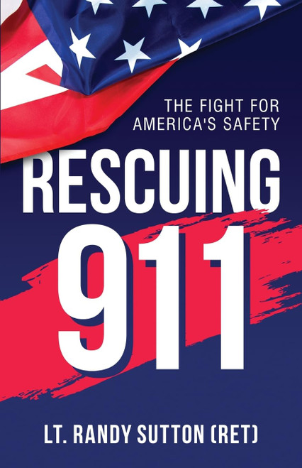 Rescuing 9-1-1: The Fight for America's Safety