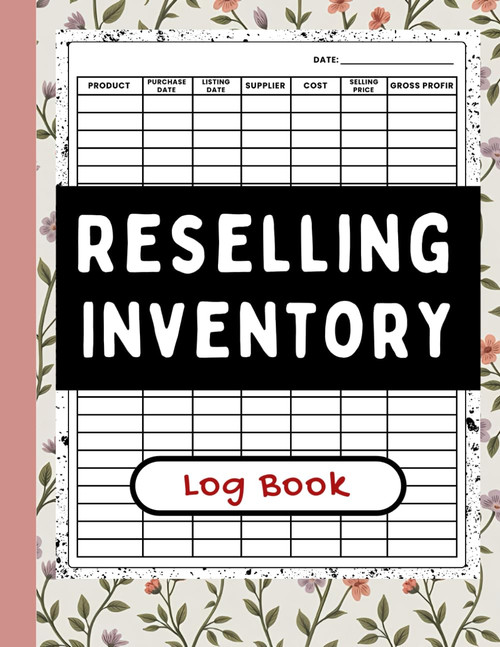 Reselling Inventory Log Book: Organized Inventory