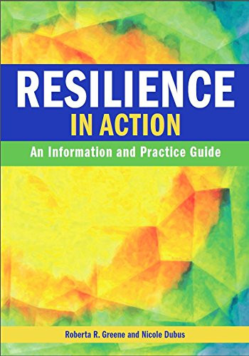 Resilience in Action: An Information and Practice Guide
