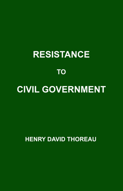 Resistance to Civil Government